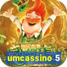 umcassino 5